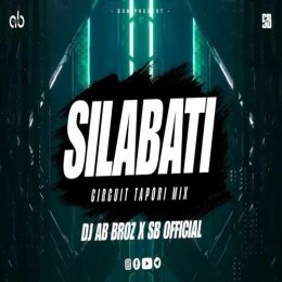 SILABATI (CIRCUIT TAPORI MIX) DJ AB BROZ OFFICIAL X SB OFFICIAL