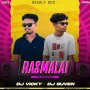DEKHA RE DEKHA RASA MALEI (UT DANCE MIX) DJ SUVEN ND DJ VICKY