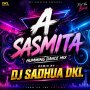 A SAMITA (HUMMING DANCE MIX) DJ SADHUA DKL