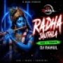 RADHA JAUTHILA (EDM TRANCE MIX) DJ RAHUL