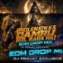 BHOLENATH KA DAMRU BOL RAHA HAI (EDM DROP MIX) DJ PRAVAT EXCLUSIVE