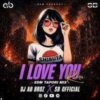 RINA RE RINA I LOVE YOU ( EDM TAPORI MIX ) DJ AB BROZ X SB OFFICIAL