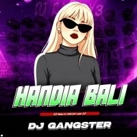 HANDIA BALI (EDM CIRCUIT MIX) DJ GANGSTER