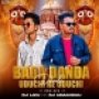 BADA DANDA DHULI (EDM TRIBAL REMIX) DJ LIKU OFFICIAL X DJ HIMANSHU