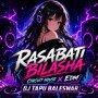 RASABATI BILASHA ( CIRCUIT HOUSE X EDM ) DJ TAPU BALESWAR