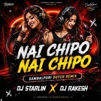 NAI CHIPO SBP (TAPORI DANCE MIX) DJ STARLIN X DJ RAKESH