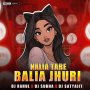 NALIA TARE BALIA JHURI (UT DANCE MIX) DJ SUBHA X DJ RAHUL X DJ SATYAJIT