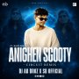 ANICHEN SCOOTY ( CIRCUIT REMIX ) DJ AB BROZ X DJ SB OFFCIAL