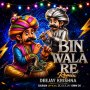 BIN BALA RE (EDM X CG TAPORI MIX) DJ KRISHNA X DJ SAURABH X DJ OMM 36