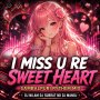 I MISS U RE SWEET HEART (SAMBALPURI RYTHEM MIX) DJ NILAM X DJ SUBRAT ND DJ MANOJ