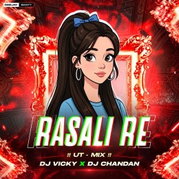 RASALI RE (SAMBALPURI RHYTHM) DJ VICKY X DJ CHANDAN IN THE HOUSE