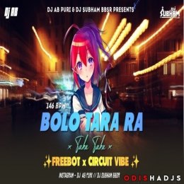 BOLO TARA RA X TAKA TAKA (FREEBOT X CIRCUIT VIBE) DJ AB PURI X DJ