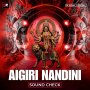 AIGIRI NANDINI (SOUND CHECK) DJ PK REMIX