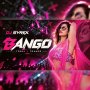 BANGO BANGO (MEME X TRANCE) DJ SYREX