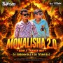 MONALISHA 2.0 (TRANCE X EDM MIX) DJ TITAN X DJ SUBHAM BLS