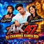AK 47 (TAPORI DANCE MIX) DJ TAPAS ND DJ CHANDRAKANT DSP