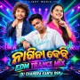 NAGIN BABY (EDM TARNCE) DJ CHANDRA KANTA DSP