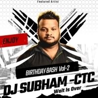 DELHI SE MANALI X MEGHA KANDABA (CIRCUIT MIX) DJ SUBHAM CTC