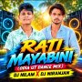 RATI MAYABINI (ODIA UT DANCE MIX) DJ NILAM ANGUL X DJ NIRANJAN JAJPUR