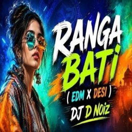 RANGABATI (EDM DESI SAMBALPURI) DJ D NOIZ
