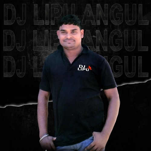 Dj Lipu Angul