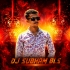 Dj Subham Bls